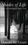 Shades Of Life (A Collection Of Poems)