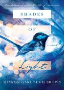 Shades Of Light Â€“ A Novel
