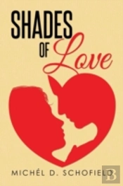 Shades Of Love