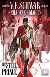 Shades Of Magic: The Steel Prince