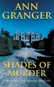 Shades Of Murder (Mitchell & Markby 13)