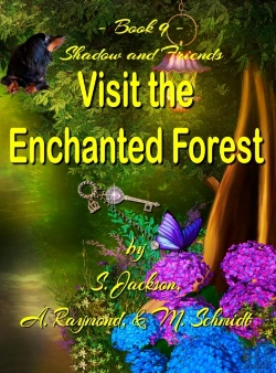 Bertrand.pt - Shadow And Friends  Visit The Enchanted Forest