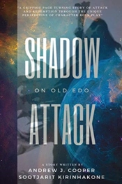 Shadow Attack On Old Edo