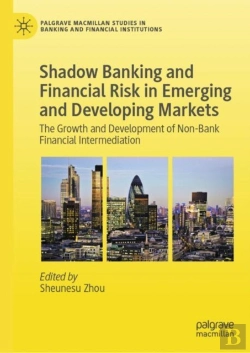 Bertrand.pt - Shadow Banking And Financial Risk In Emerging And Developing Markets