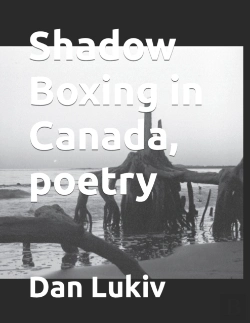 Bertrand.pt - Shadow Boxing In Canada, Poetry