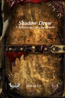 Shadow Drow A Roleplaying Game Supplement