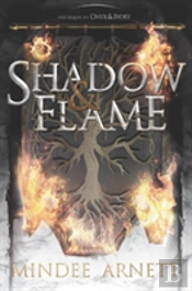 Shadow & Flame