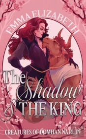 Shadow & The King
