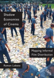 Shadow Economies Of Cinema