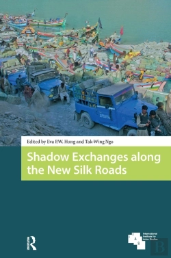Bertrand.pt - Shadow Exchanges Along The New Silk Roads