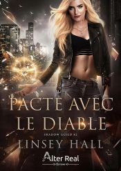 Shadow Guild Tome 2 : Pacte Avec Le Diable