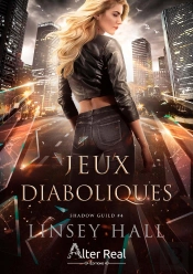 Shadow Guild Tome 4 : Jeux Diaboliques
