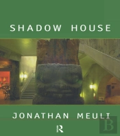 Shadow House