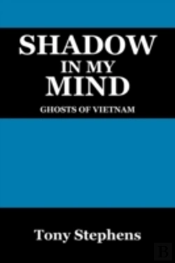 Bertrand.pt - Shadow In My Mind:  Ghosts Of Viet Nam