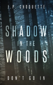 Shadow In The Woods