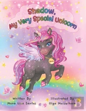 Shadow, My Very Special Unicorn
