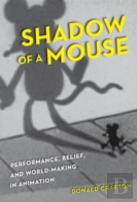 Shadow Of A Mouse