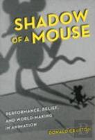 Shadow Of A Mouse