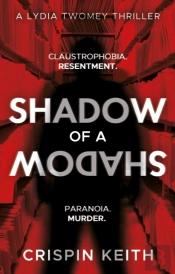Shadow Of A Shadow