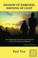 Shadow Of Darkness, Dawning Of Light