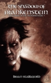 Shadow Of Frankenstein (The Empire Of The Necromancers 1)
