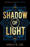 Shadow Of Light