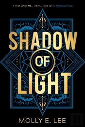 Shadow Of Light
