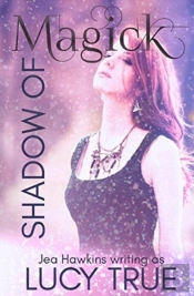 Shadow Of Magick