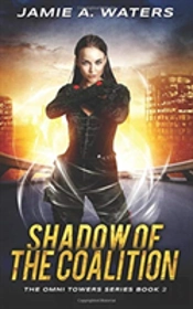 Shadow Of The Coalition