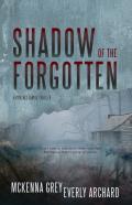 Shadow Of The Forgotten