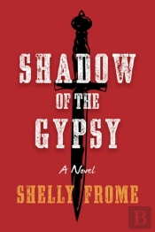 Shadow Of The Gypsy