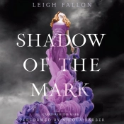 Shadow Of The Mark