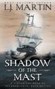 Shadow Of The Mast