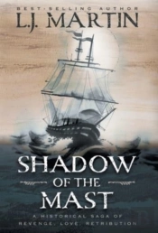 Shadow Of The Mast