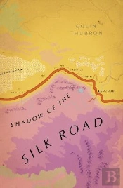 Shadow Of The Silk Road