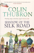 Shadow Of The Silk Road