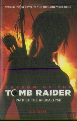Bertrand.pt - Shadow Of The Tomb Raider - Path Of The Apocalypse