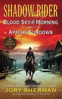Bertrand.pt - Shadow Rider: Blood Sky At Morning And Shadow Rider: Apache Sundown