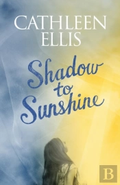 Shadow To Sunshine