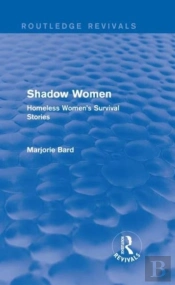 Shadow Women (Routledge Revivals)