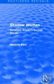 Shadow Women (Routledge Revivals)