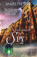 Shadowed By A Spy
