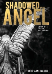 Shadowed By An Angel