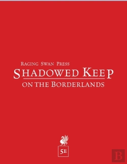 Bertrand.pt - Shadowed Keep On The Borderlands (5e)