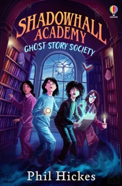 Bertrand.pt - Shadowhall Academy: Ghost Story Society