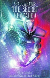 Shadowhawk The Secret Revealed