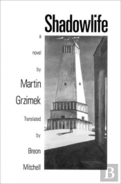 Shadowlife: Novel