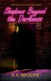 Shadows Beyond The Darkness