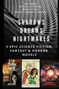 Bertrand.pt - Shadows Dreams Nightmares: 3 Epic Science Fiction, Fantasy & Horror Novels