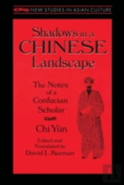 Shadows In A Chinese Landscape
